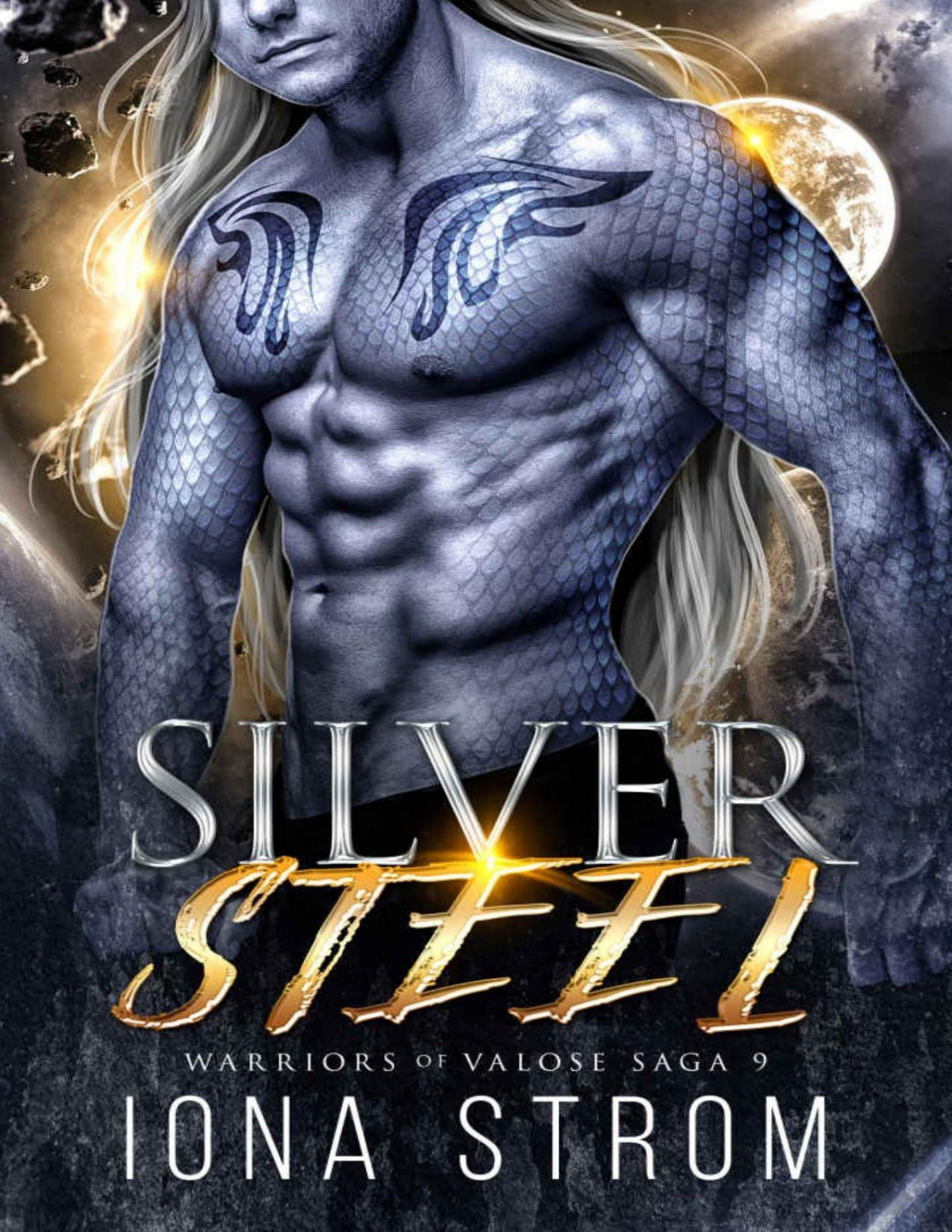 Silver Steel A Scifi Alien Romance Warriors Of Valose Saga 9 Iona Strom