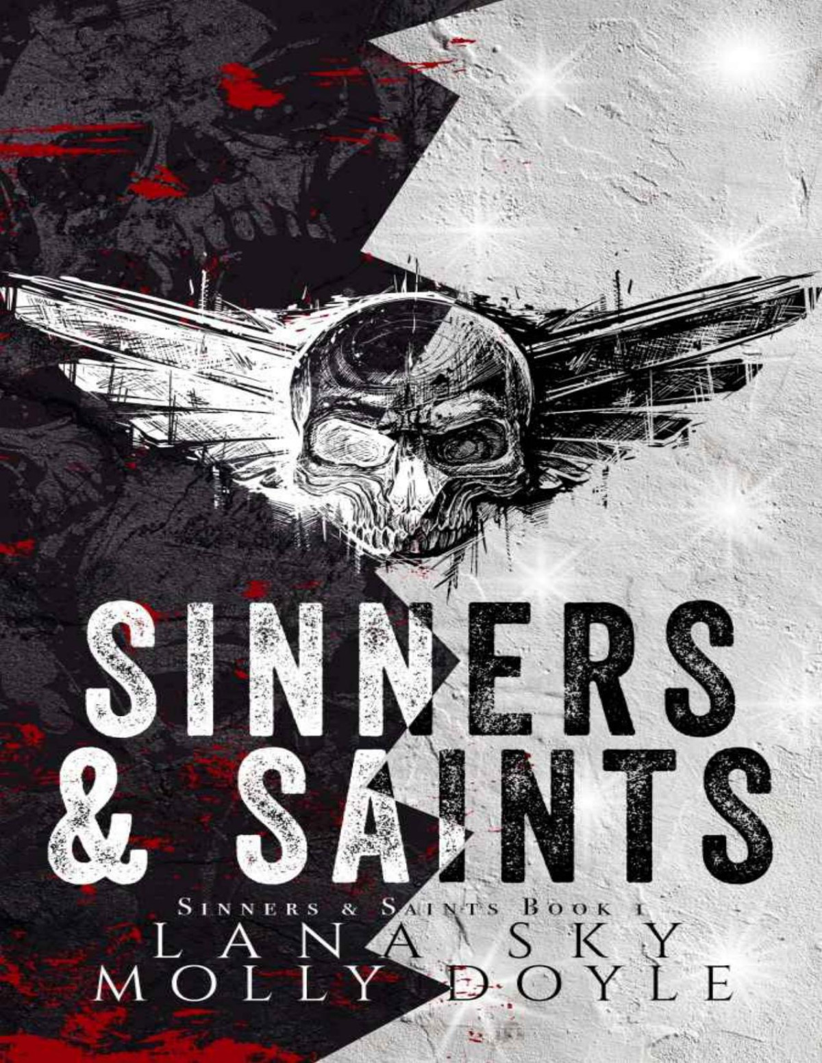 Sinners Saints A Dark Mc Romance Lana Sky Molly Doyle