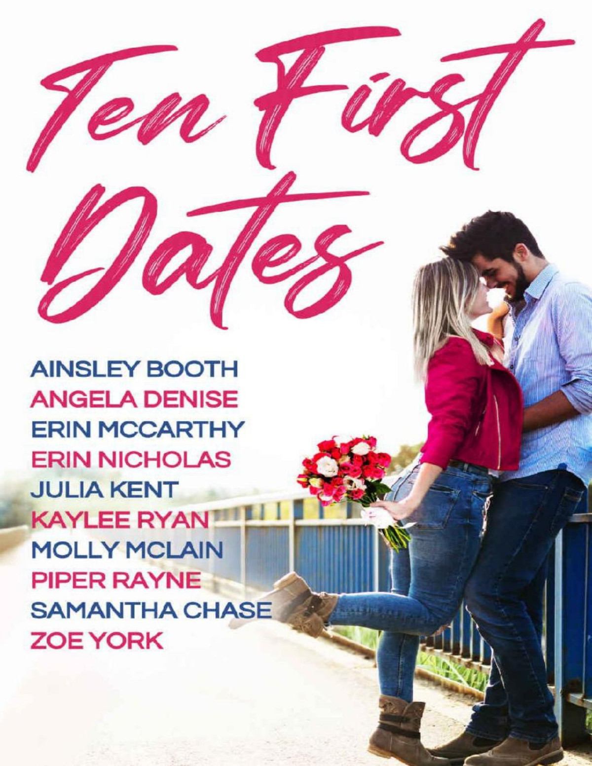 Ten First Dates Erin Nicholas Ainsley Booth Angela Denise Erin Mccarthy Julia Kent Kaylee Ryan Molly Mclain Piper Rayne Samantha Chase Zoe York