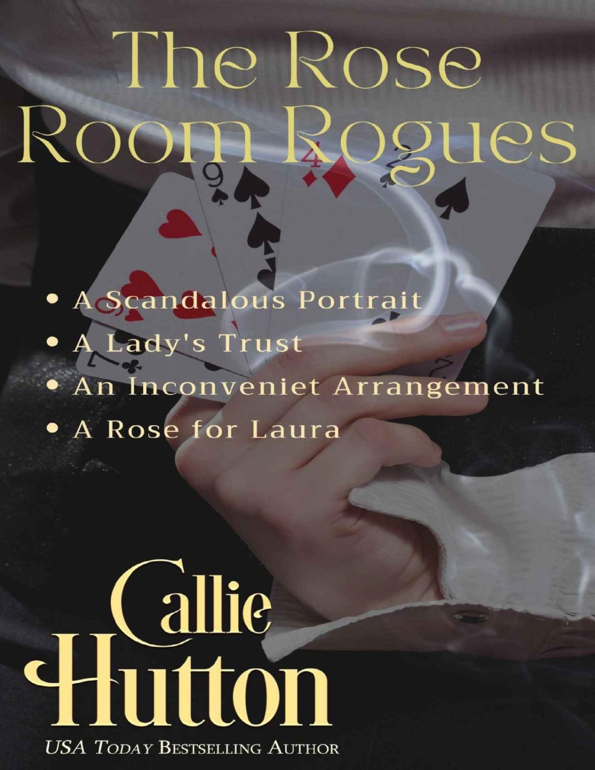 The Rose Room Rogues Boxed Set Books 14 Hutton Callie
