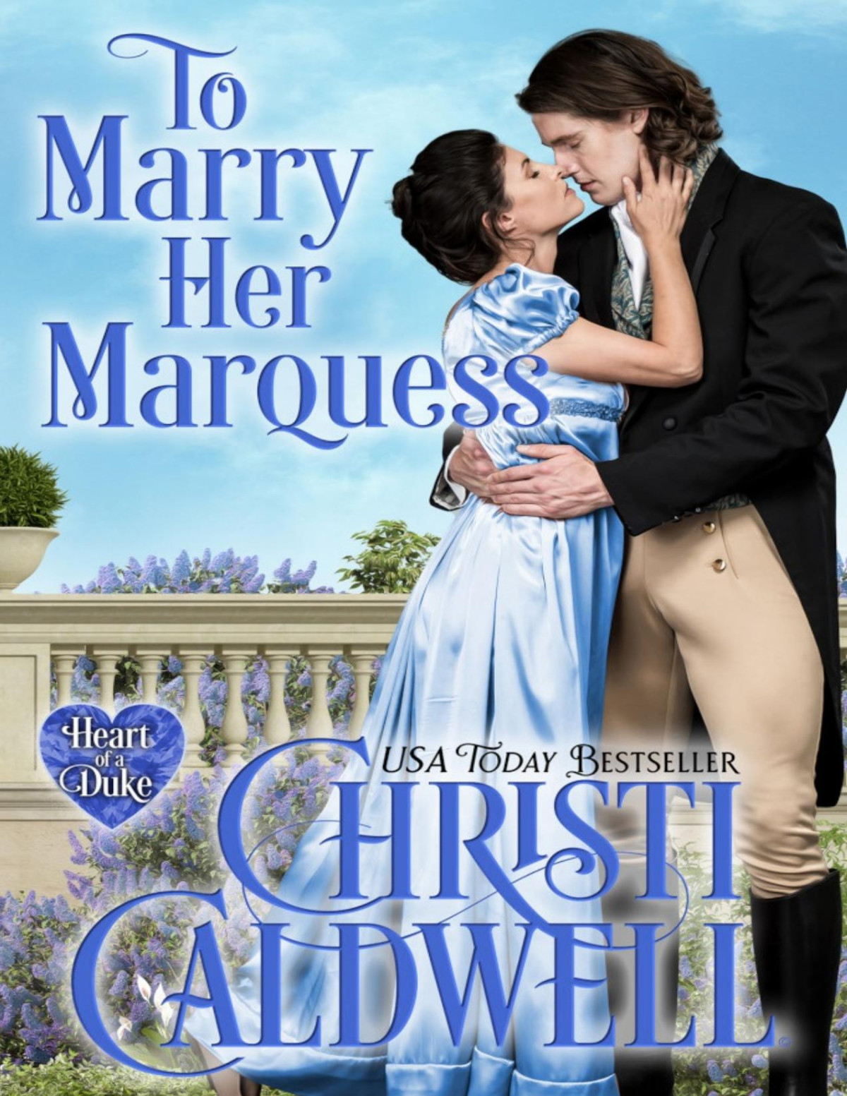 To Marry Her Marquess Christi Caldwell
