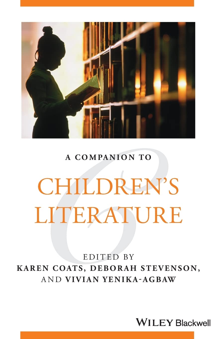 A Companion To Childrens Literature Karen Coats Deborah Stevenson