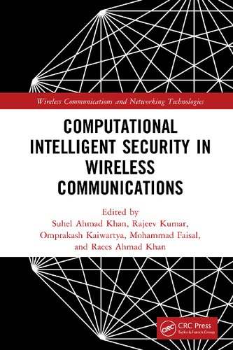Computational Intelligent Security In Wireless Communications Edited By Suhel Ahmad Khan