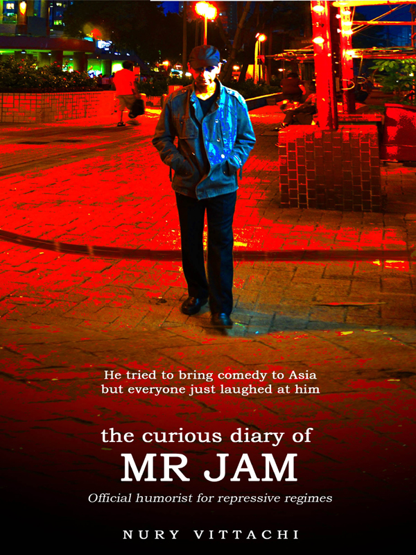 The Curious Diary Of Mr Jam Nury Vittachi