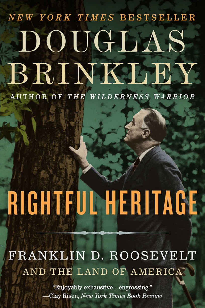 Rightful Heritage The Renewal Of America Douglas Brinkley