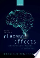 Placebo Effects Understanding The Other Side Of Medical Care 3rd Edition Fabrizio Benedetti