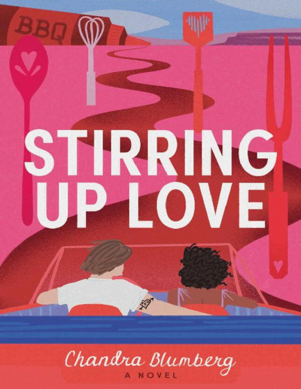 Stirring Up Love Chandra Blumberg