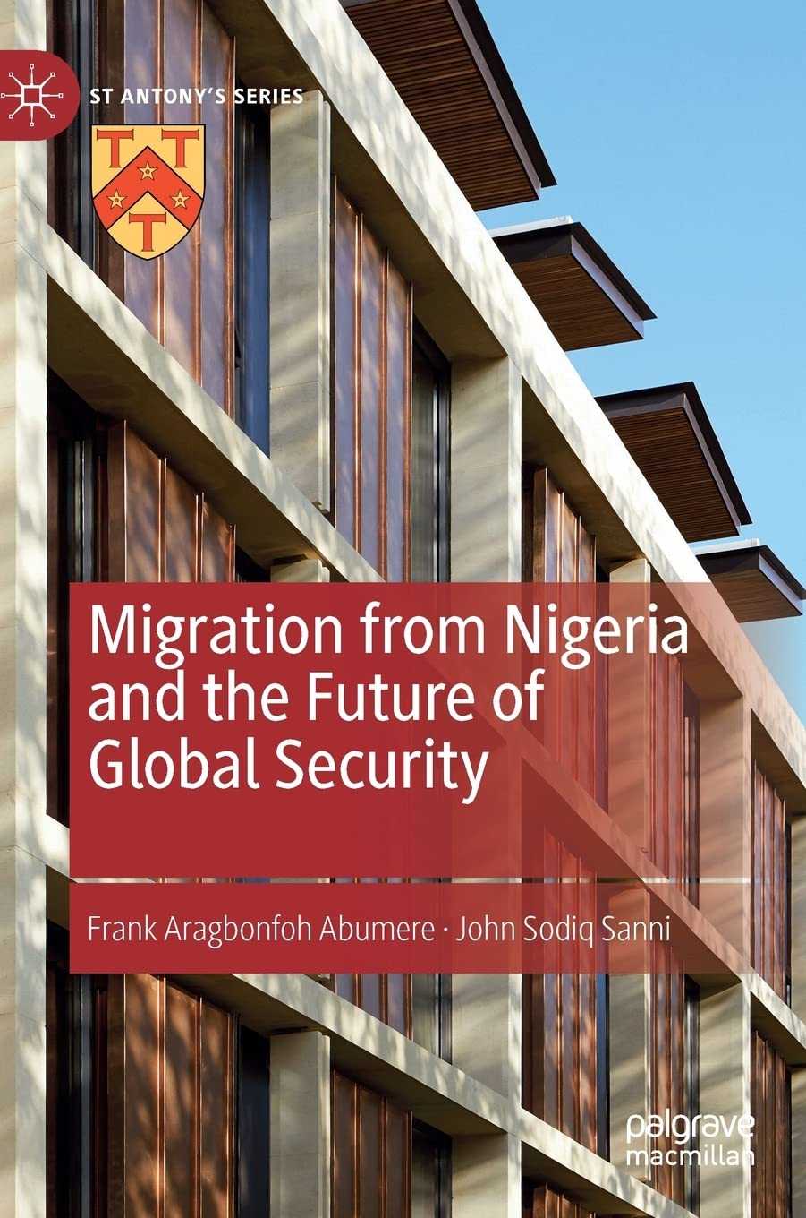 Migration From Nigeria And The Future Of Global Security Frank Aragbonfoh Abumere