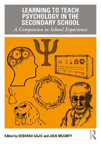 Learning To Teach Psychology In The Secondary School A Companion To School Experience Deborah Gajic