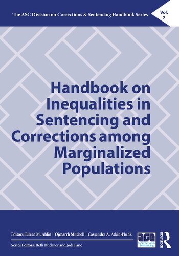 Handbook On Inequalities In Sentencing And Corrections Among Marginalized Populations M Ahlin