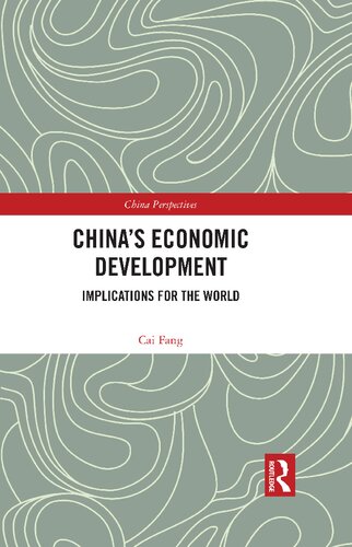 Chinas Economic Development Implications For The World Cai Fang