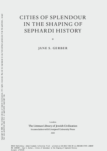 Cities Of Splendour In The Shaping Of Sephardi History Jane S Gerber
