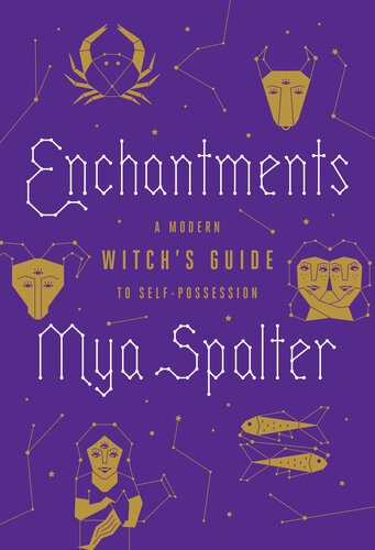 Enchantments Mya Spalter