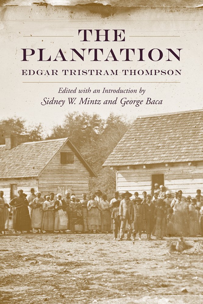 The Plantation Southern Classics Illustrated Edgar Tristram Thompson