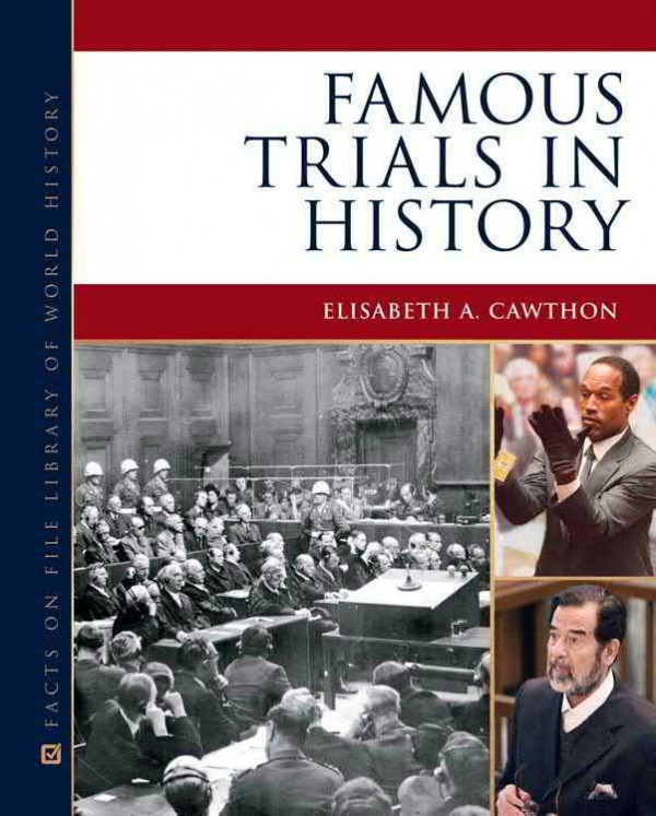 Famous Trials In History Elisabeth A Cawthon