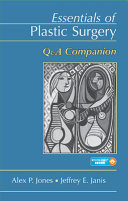 Essentials Of Plastic Surgery Qa Companion 2nd Edition Alex P Jones