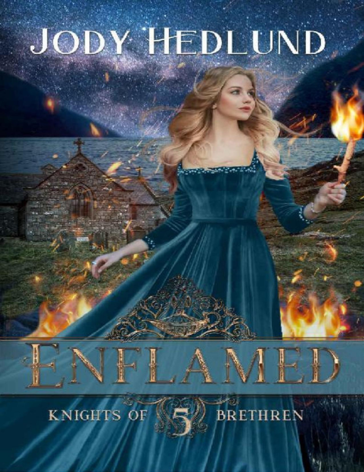 Enflamed Knights Of Brethren Book 5 Jody Hedlund