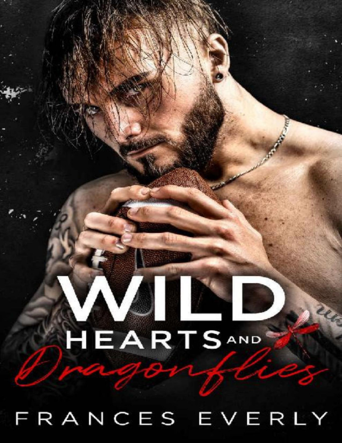 Wild Hearts And Dragonflies Frances Everly
