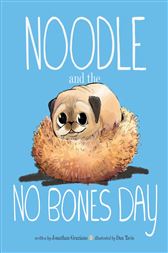 Noodle And The No Bones Day No Ocr Jonathan Graziano