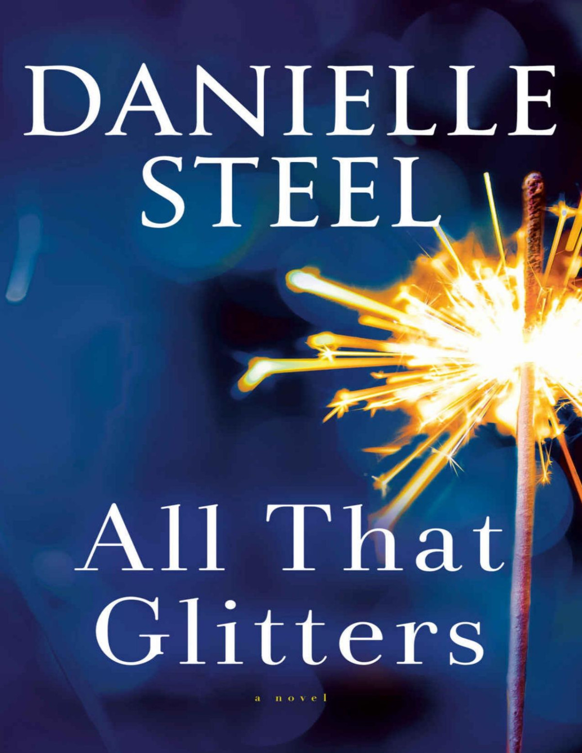 All That Glitters Danielle Steel