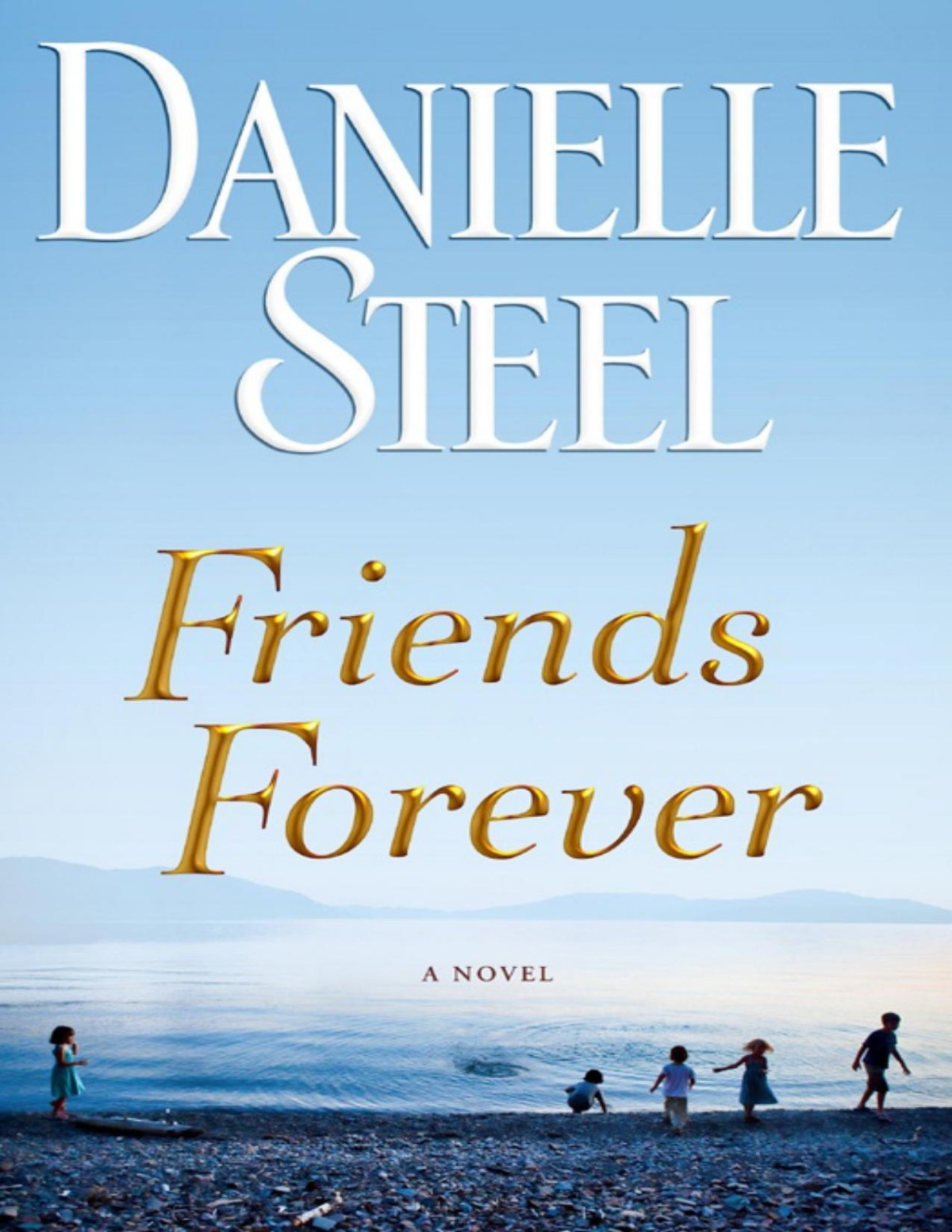 Friends Forever Danielle Steel