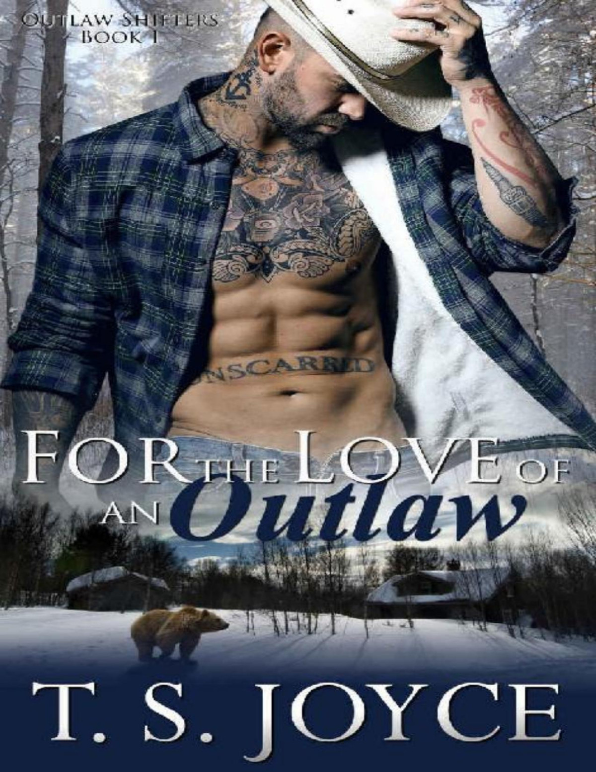 For The Love Of An Outlaw Outlaw Shifters Book 1 T S Joyce