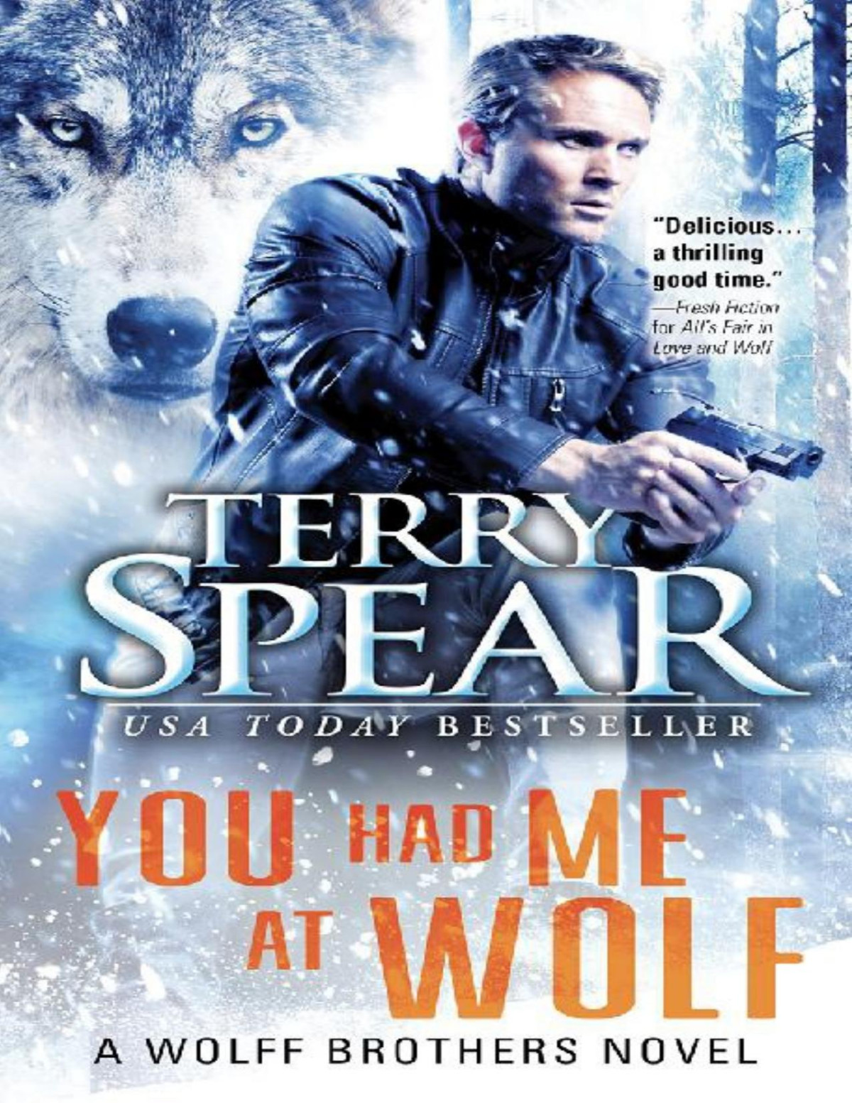 You Had Me At Wolf Terry Spear