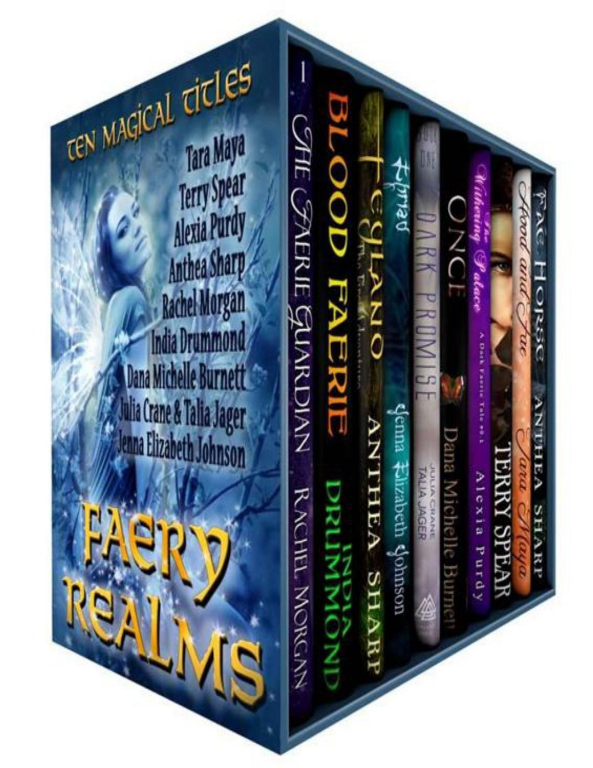 Faery Realms Ten Magical Titles Multiauthor Bundle Of Novels Novellas Rachel Morgan Alexia Purdy Julia Crane Talia Jager Anthea Sharp India Drummond Tara Maya Jenna Elizabeth Johnson Terry Spear Dana Michelle Burnett
