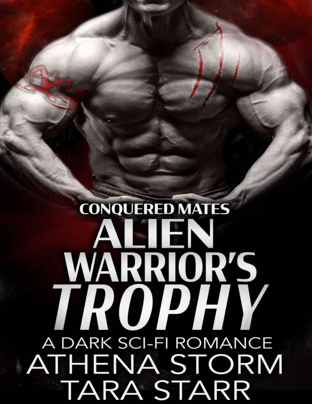 Alien Warriors Trophy A Dark Scifi Romance Conquered Mates Book 8 Athena Storm Tara Starr