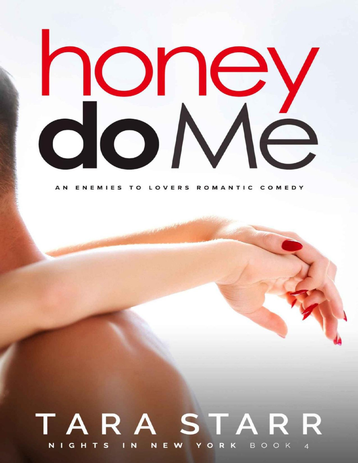 Honey Do Me Tara Starr