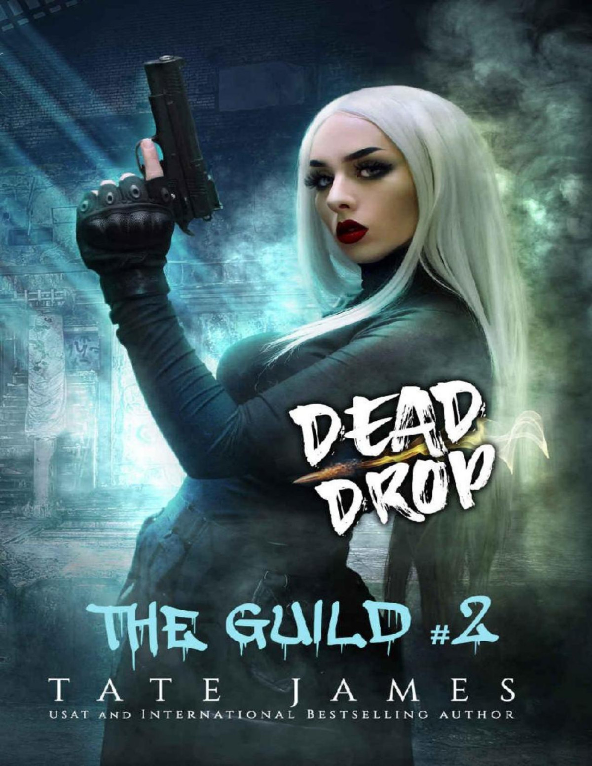 Dead Drop The Guild Book 2 Tate James