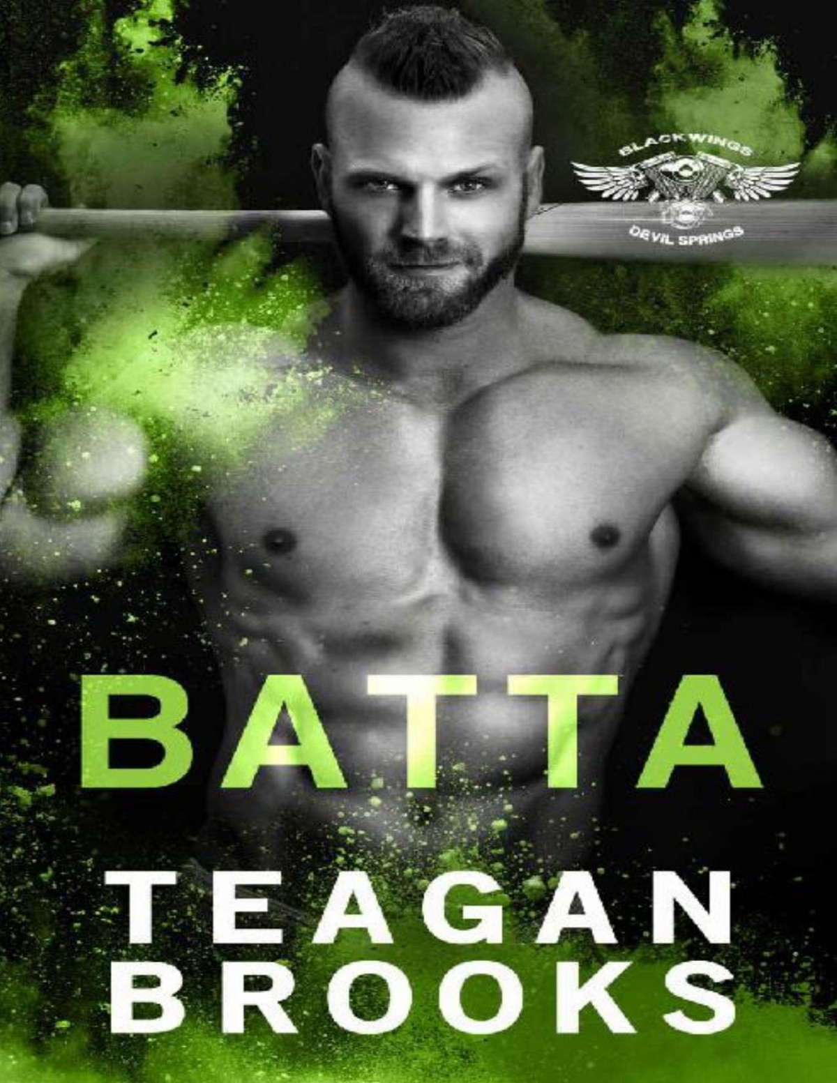 Batta Blackwings Mc Devil Springs Book 4 Teagan Brooks