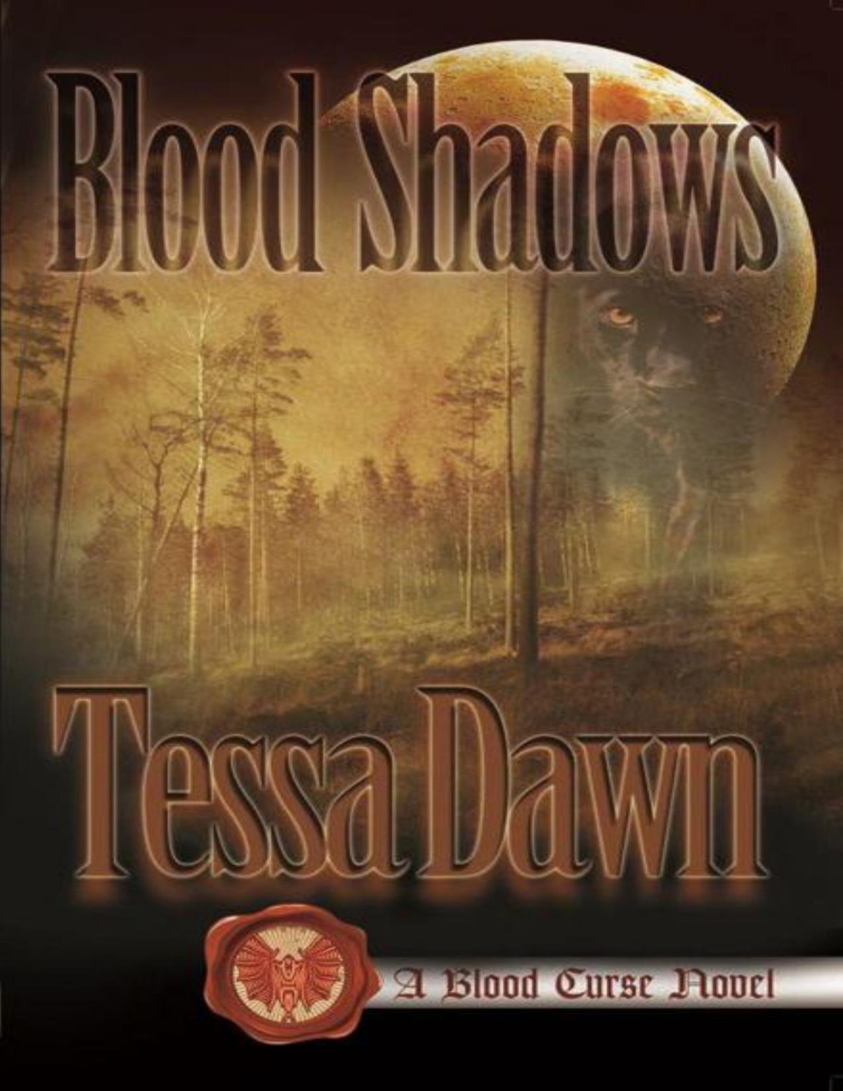 Blood Shadows The Blood Curse Series Dawn Tessa