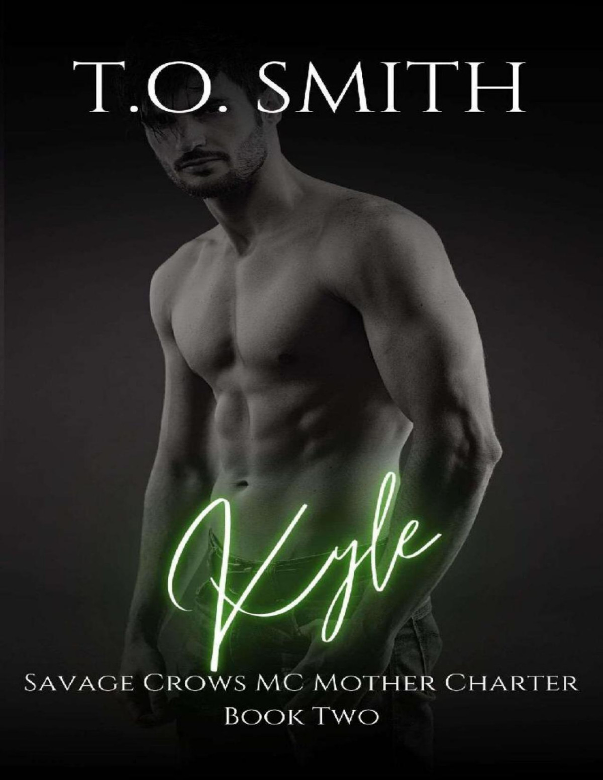 Kyle An Mc Romance Savage Crows Mc Mother Charter Book 2 To Smith