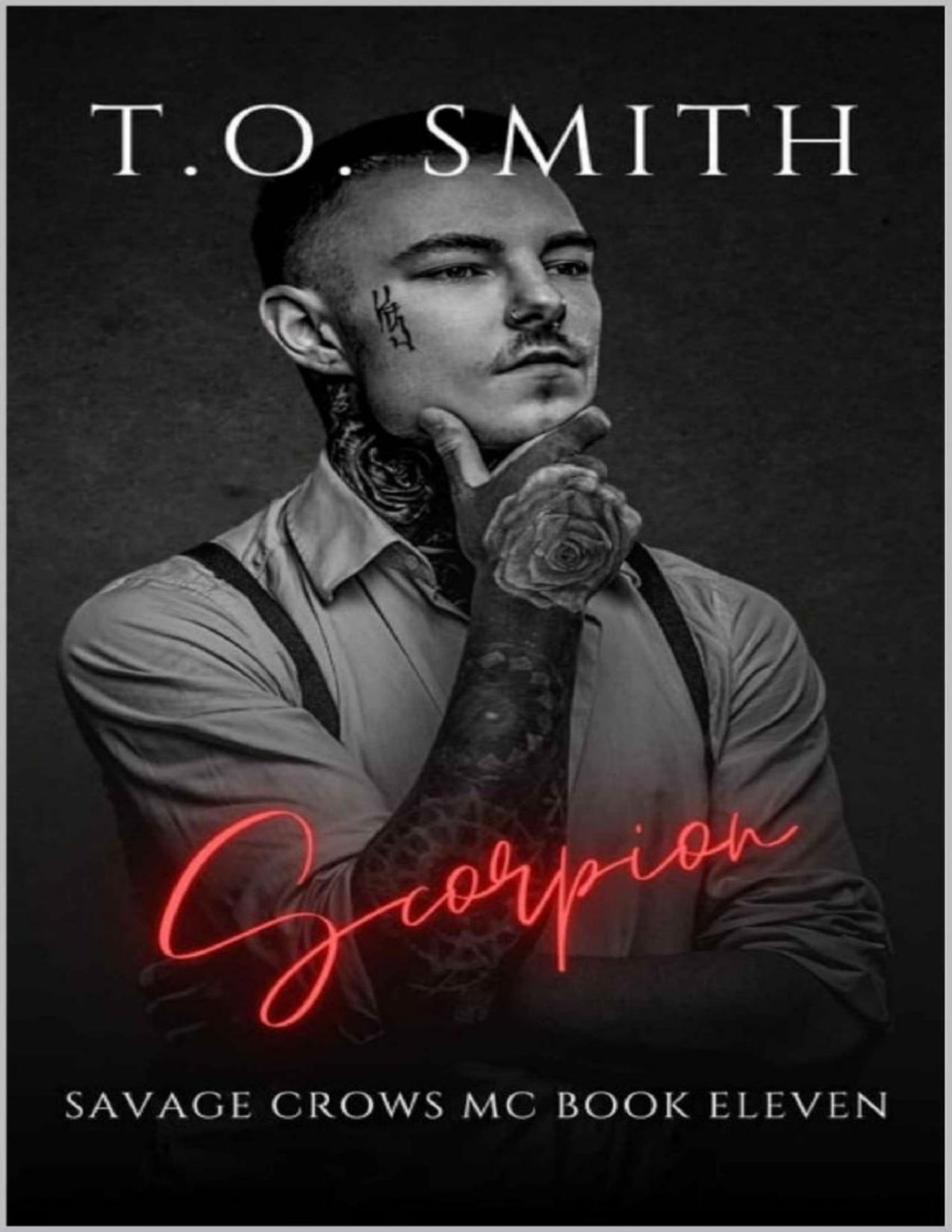 Scorpion Savage Crows Mc Book 11 To Smith