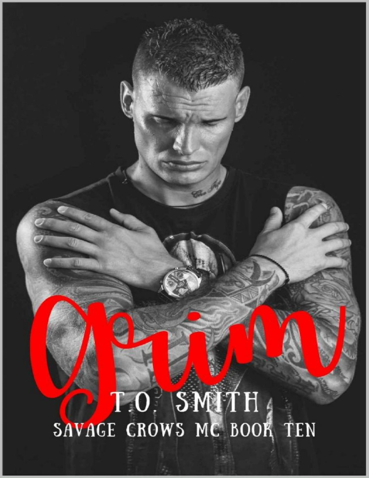 Grim Savage Crows Mc Book 10 To Smith