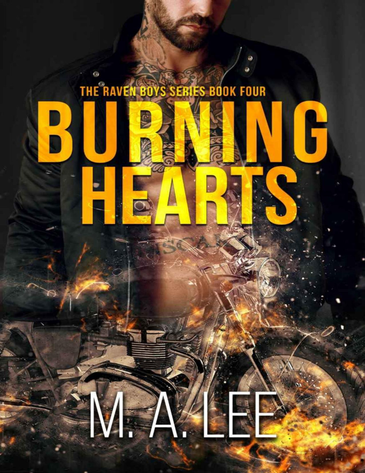 Burning Hearts The Raven Boy Series Book 4 M A Lee