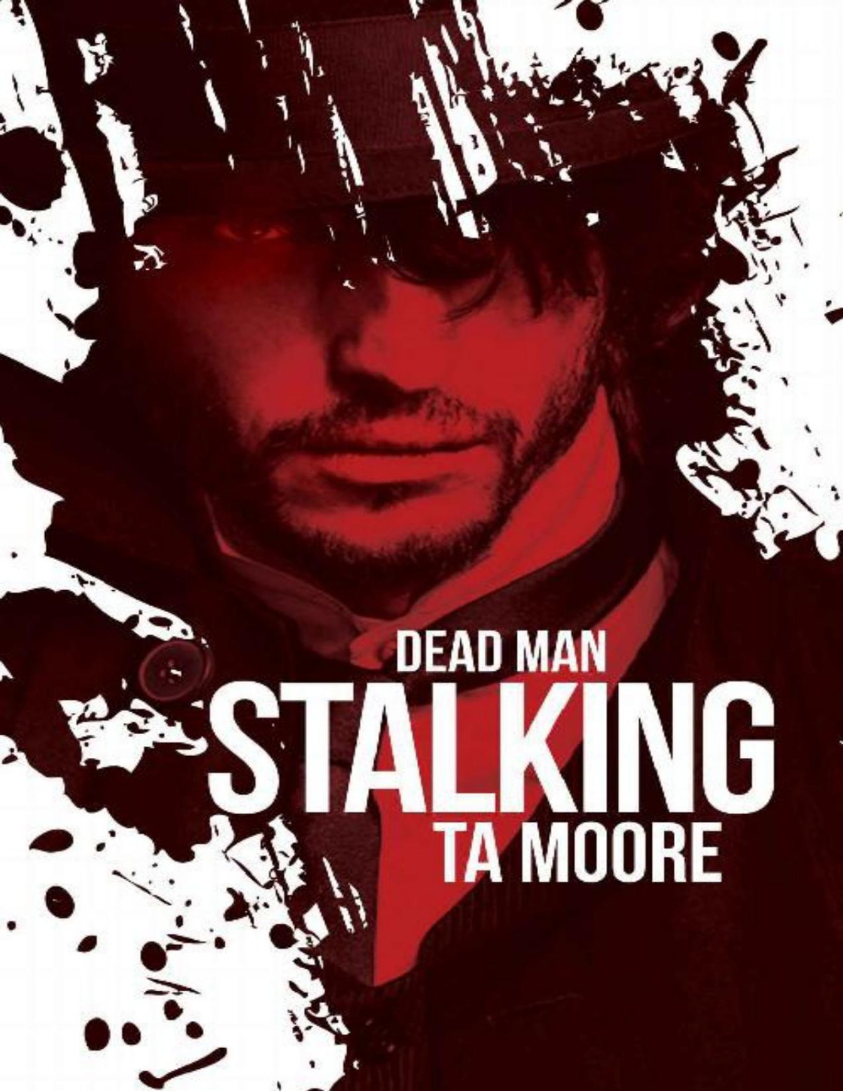 Dead Man Stalking Blood And Bone Book 1 Ta Moore