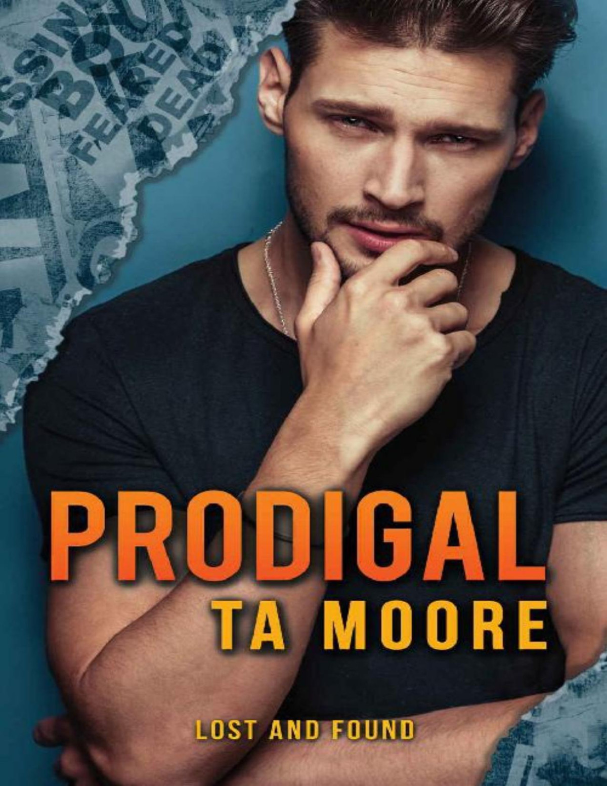 Prodigal Lost And Found Book 1 Ta Moore