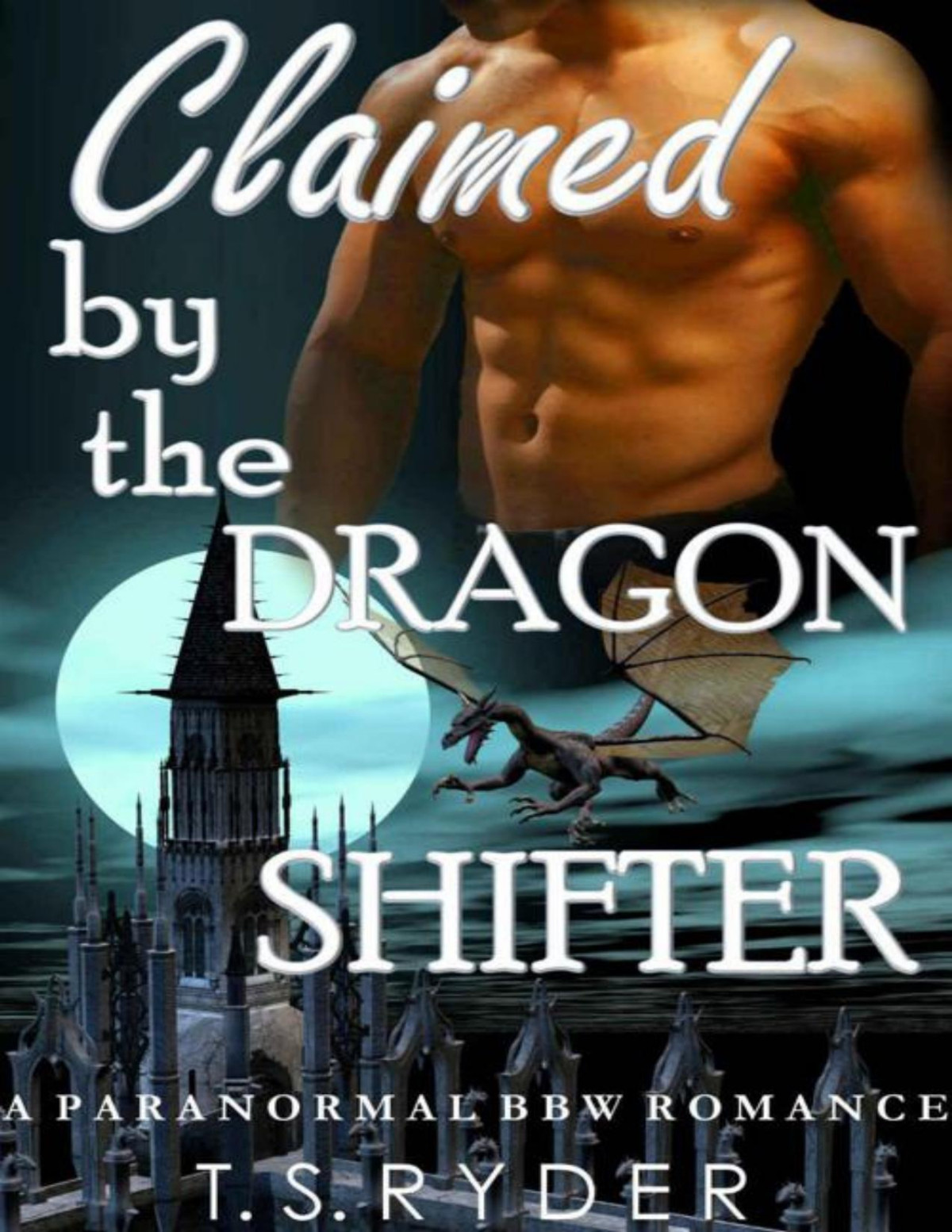 Claimed By The Dragon Shifter Bbw Paranormal Romance Ts Ryder