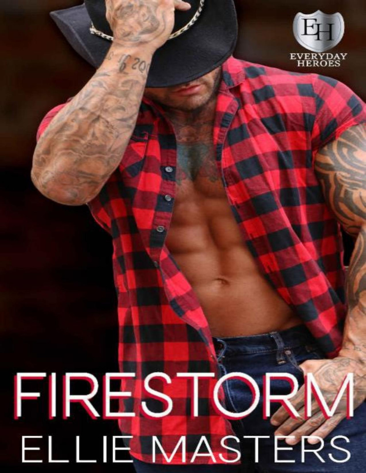 Firestorm An Everyday Heroes World Novel The Everyday Heroes World Ellie Masters Kb Worlds