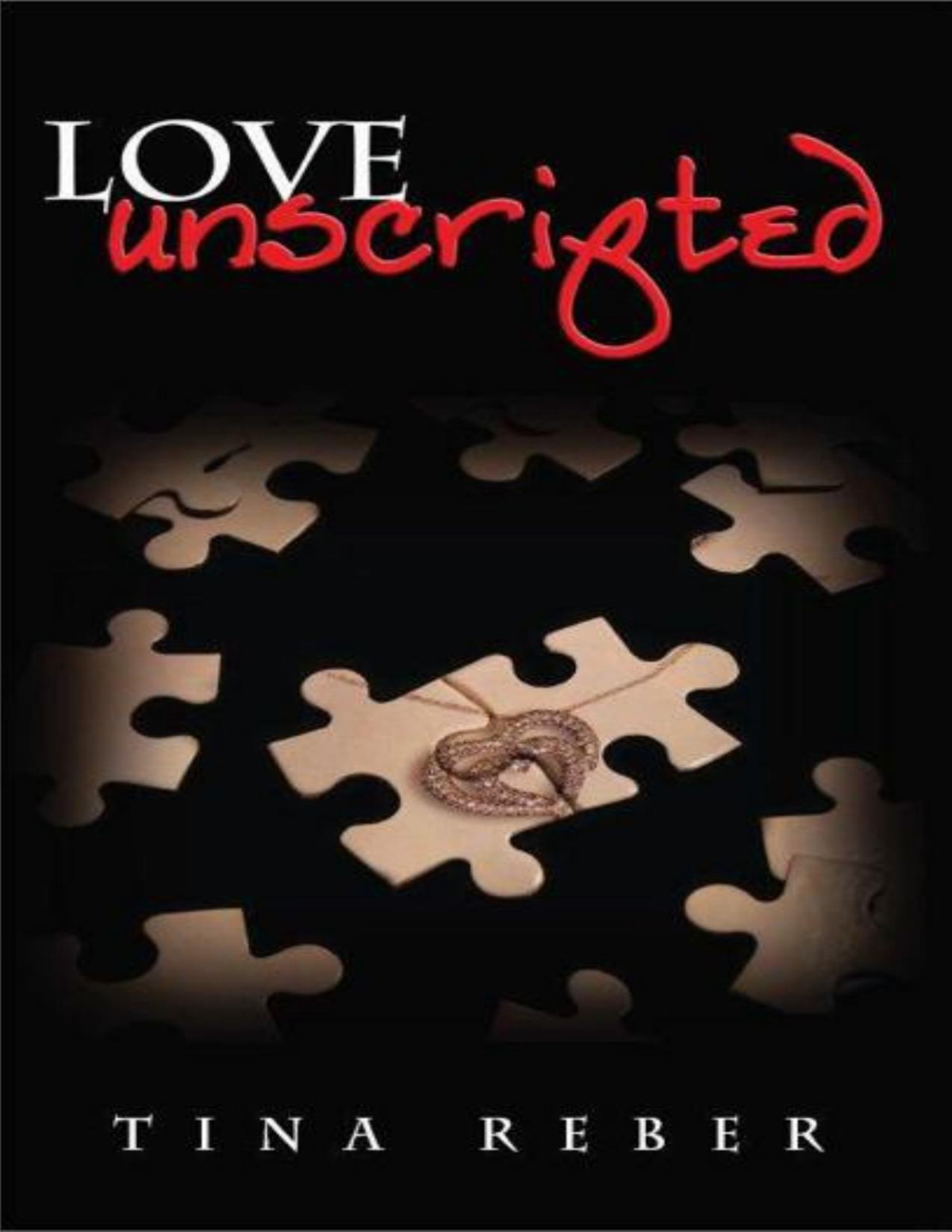 Love Unscripted Tina Reber