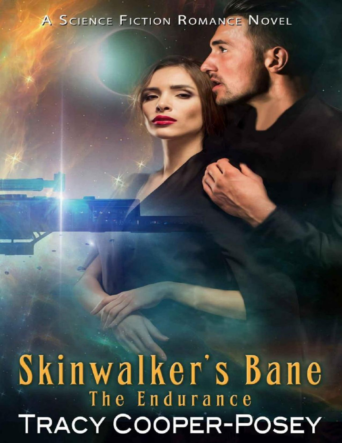 Skinwalkers Bane The Endurance Book 6 Tracy Cooperposey