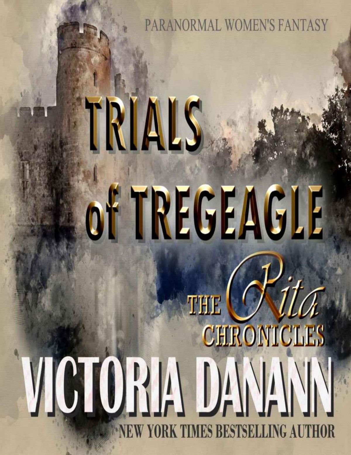 Trials Of Tregeagle Paranormal Womens Fantasy Not Too Late Book 6 Victoria Danann
