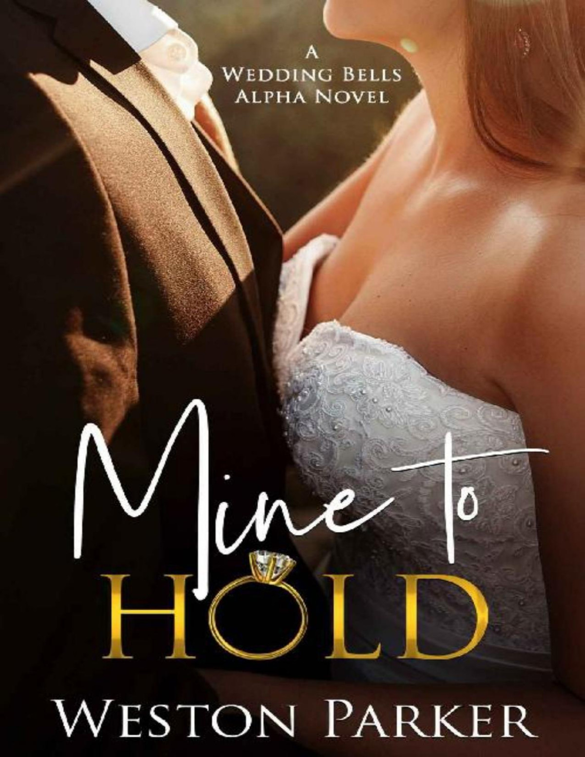 Mine To Hold Weston Parker