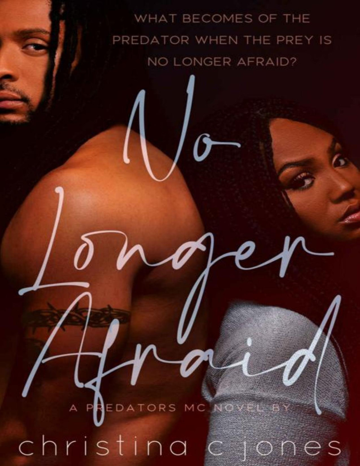 No Longer Afraid Christina C Jones