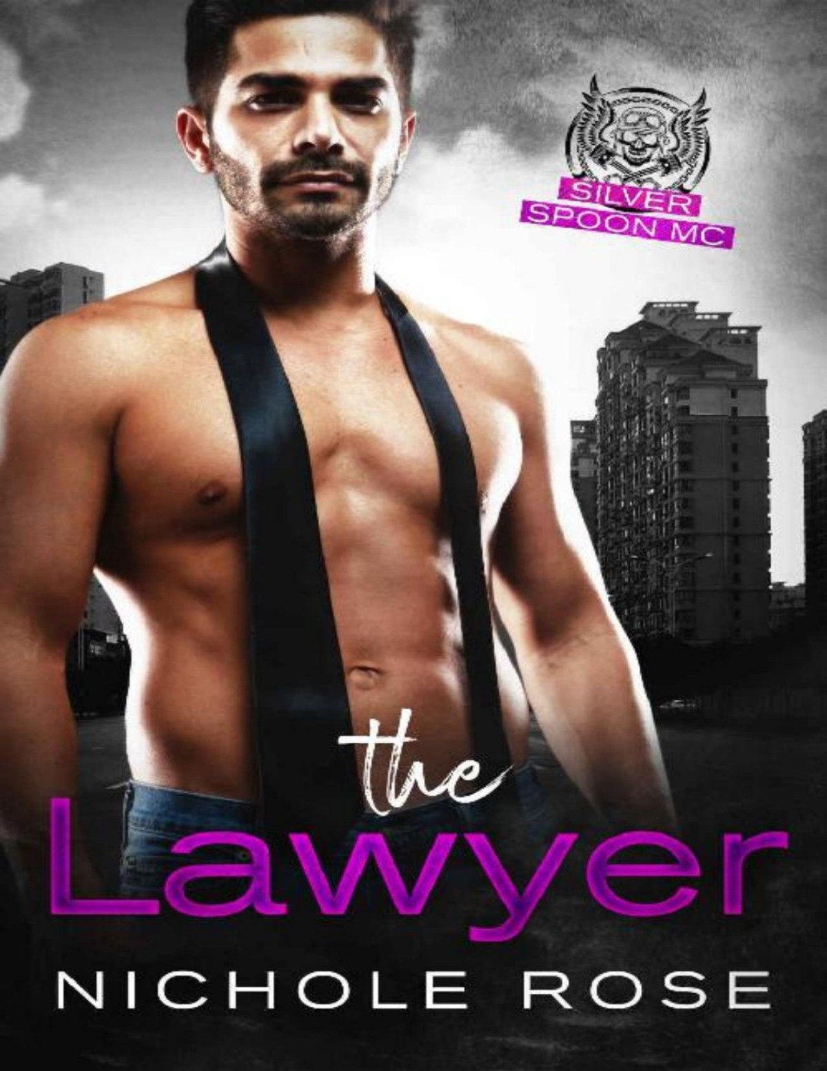 The Lawyer A Grumpysunshine Mc Romance Nichole Rose