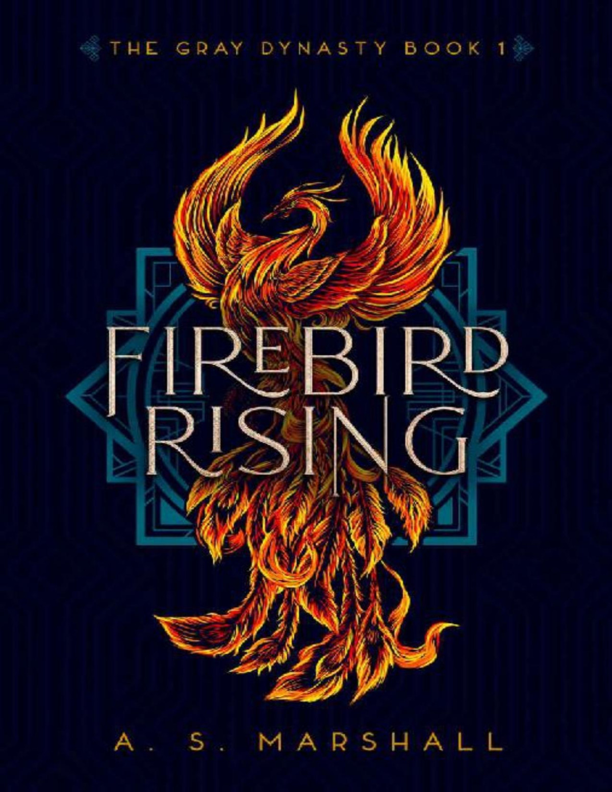 Firebird Rising A Romantic Mafia Fantasy The Gray Dynasty Series Book 1 A S Marshall