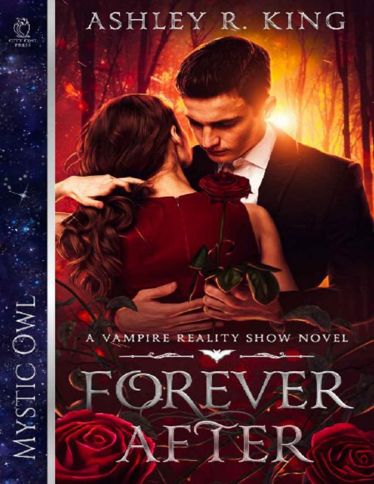 Forever After Vampire Reality Show Book 1 Ashley R King Mystic Owl