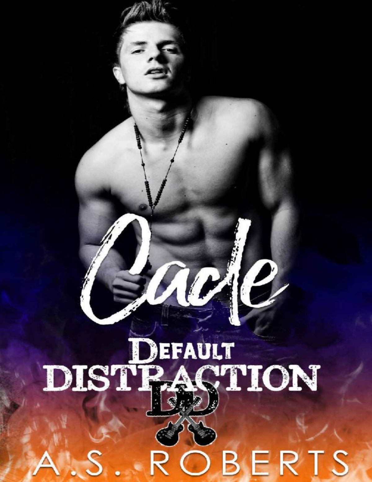 Cade Default Distraction Book 3 A S Roberts